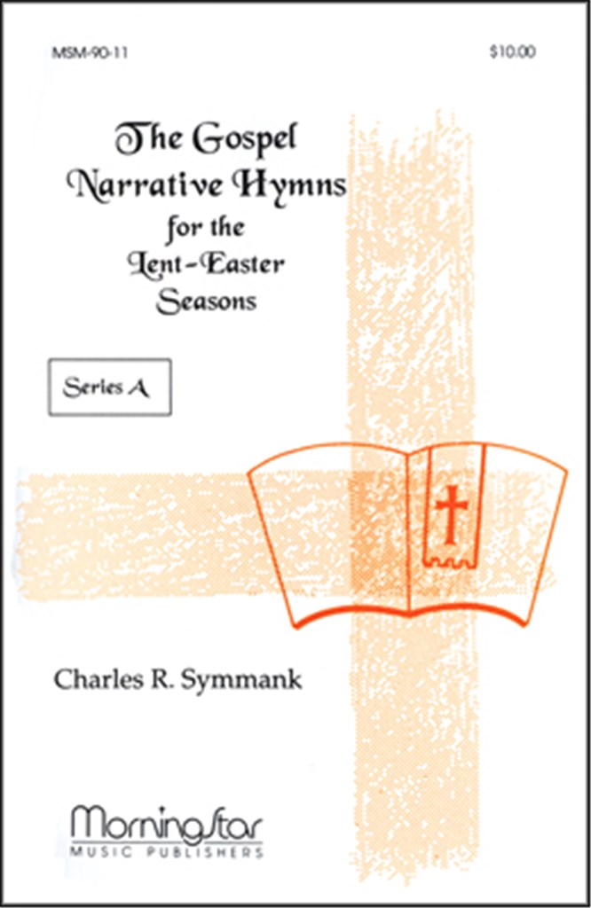 The Gospel Narrative Series A